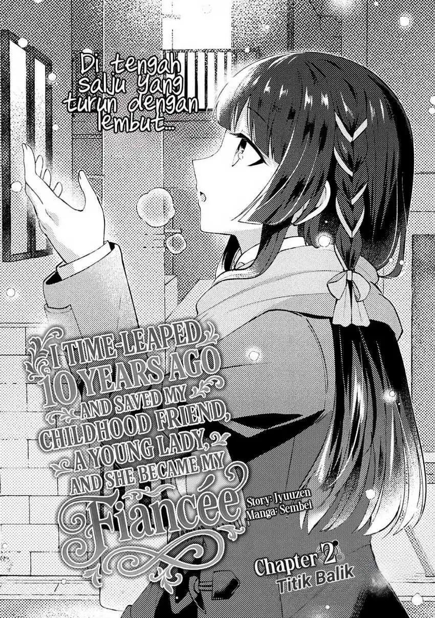 Komik 10-nenmae ni Time Leap shite Osananajimi no Ojousama wo Tasuketara Iinazuke ni Narimashita Chapter 2 gambar 1
