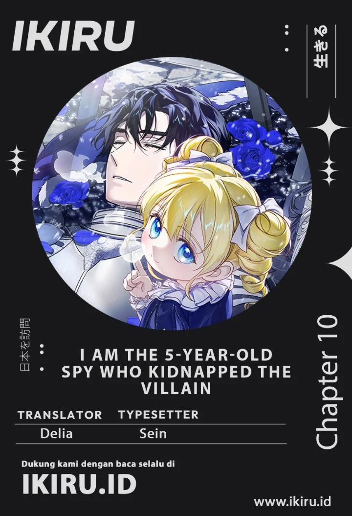 Komik I Am the 5-Year-Old Spy Who Kidnapped the Villain Chapter 10 gambar 1