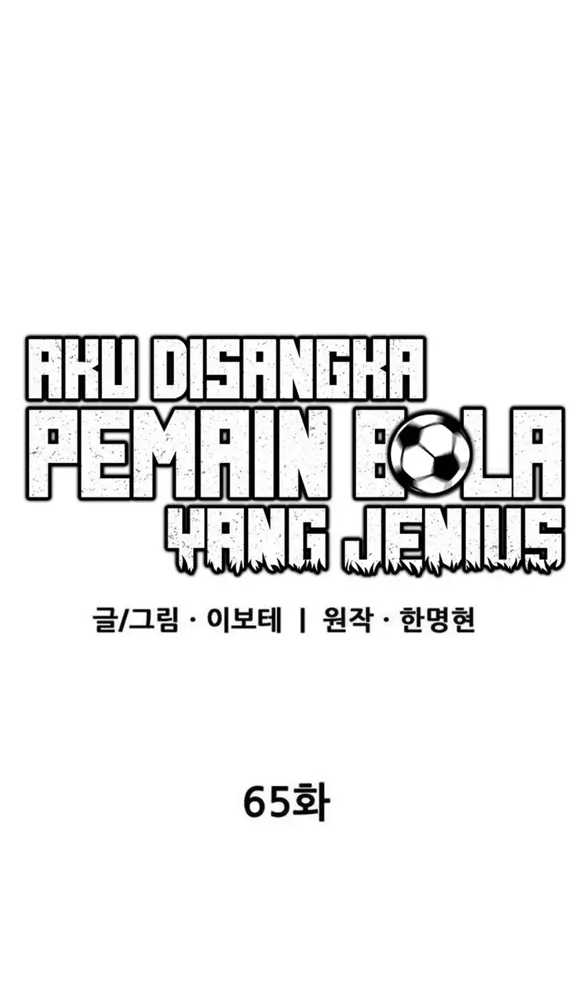 I’m Being Misunderstood as a Soccer Genius Chapter 65 Gambar 12
