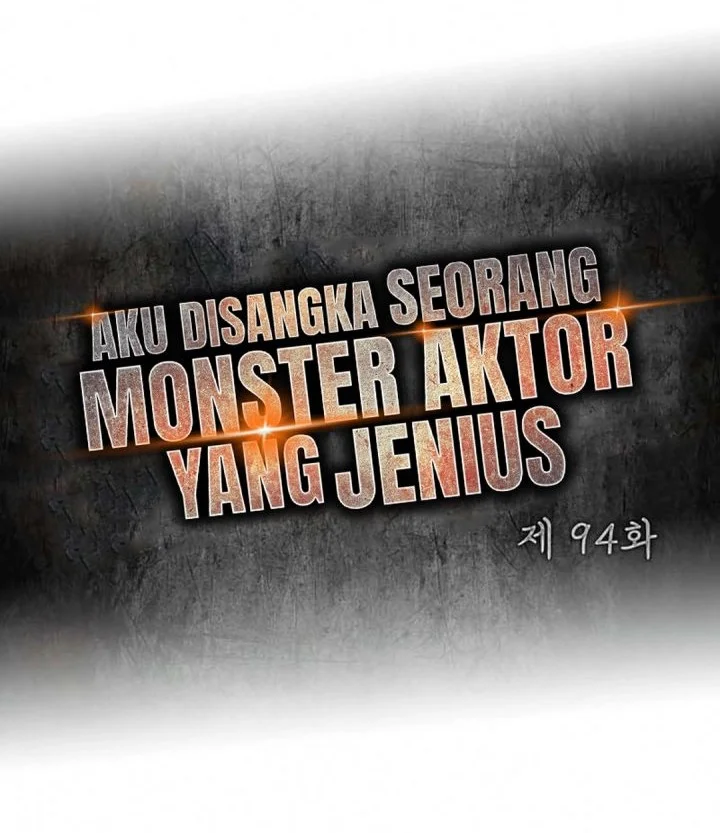 I Was Immediately Mistaken for a Monster Genius Actor Chapter 94 Gambar 25