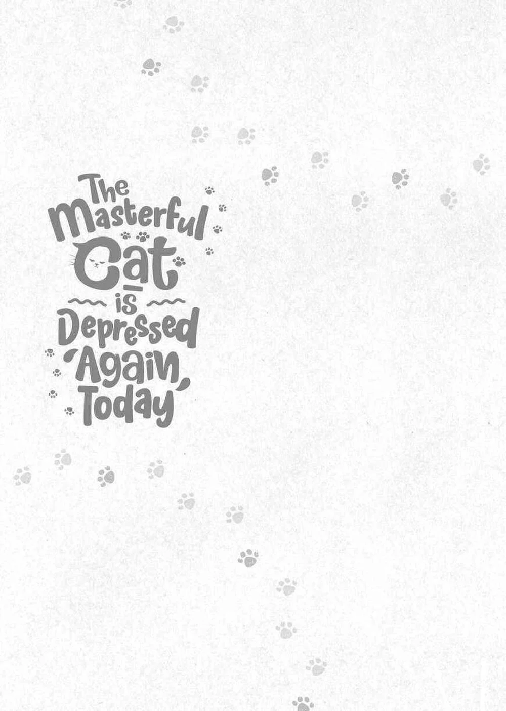 The Masterful Cat is Depressed Again Today Chapter 36 Gambar 12