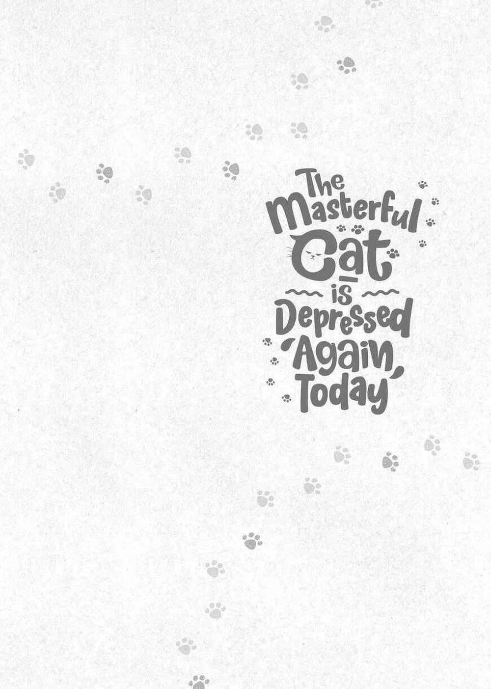 The Masterful Cat is Depressed Again Today Chapter 52 Gambar 12