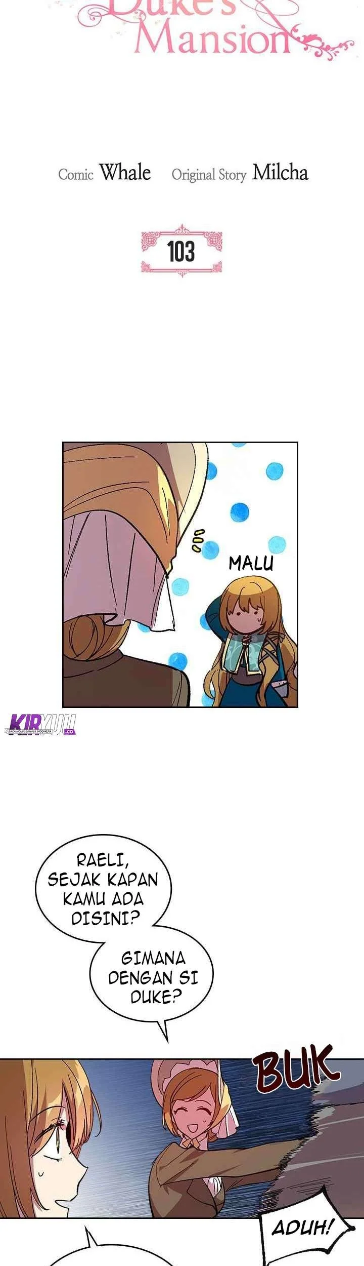 The Reason Why Raeliana Ended up at the Duke’s Mansion Chapter 103 Gambar 9