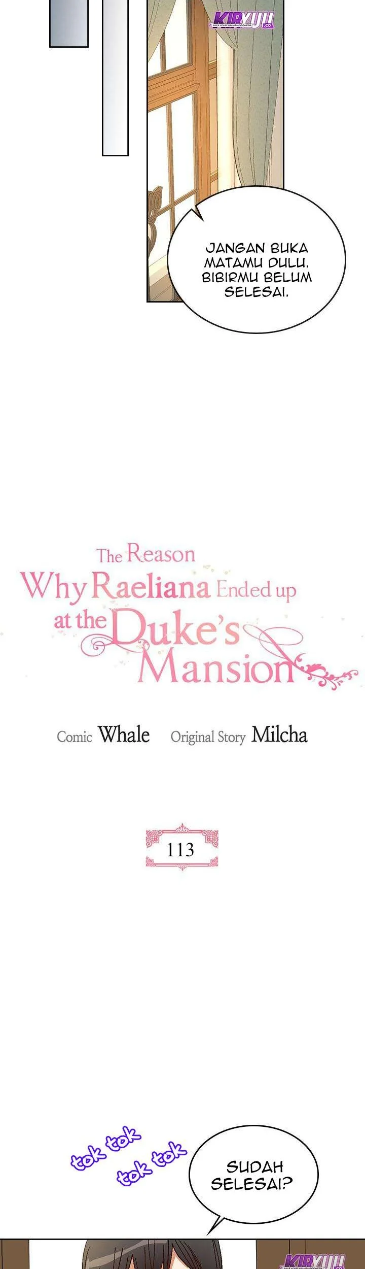 The Reason Why Raeliana Ended up at the Duke’s Mansion Chapter 113 Gambar 6