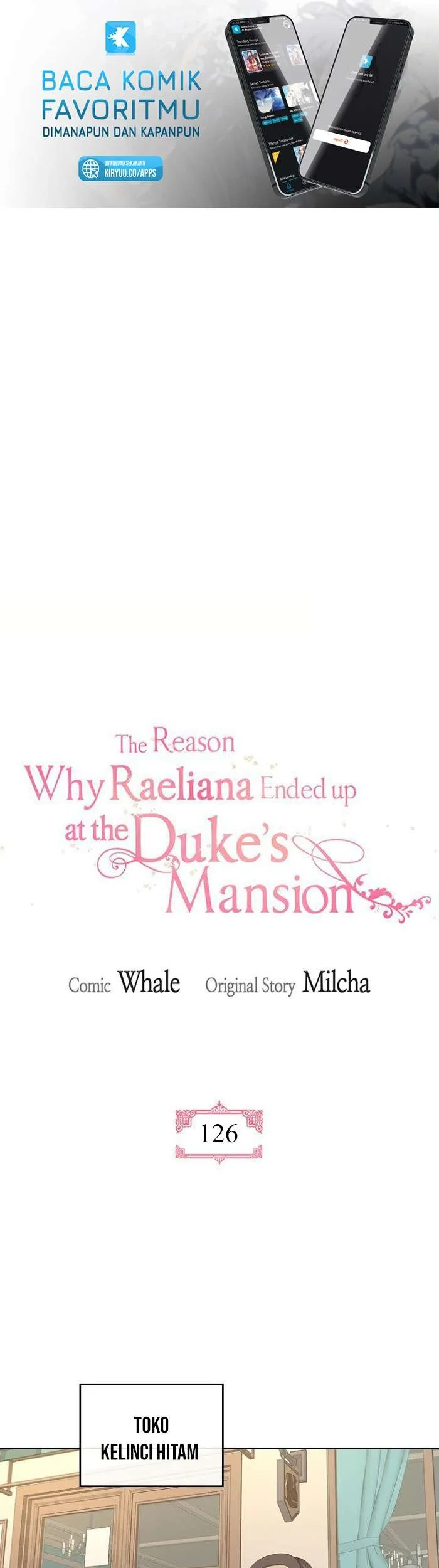 The Reason Why Raeliana Ended up at the Duke’s Mansion Chapter 126 Gambar 3