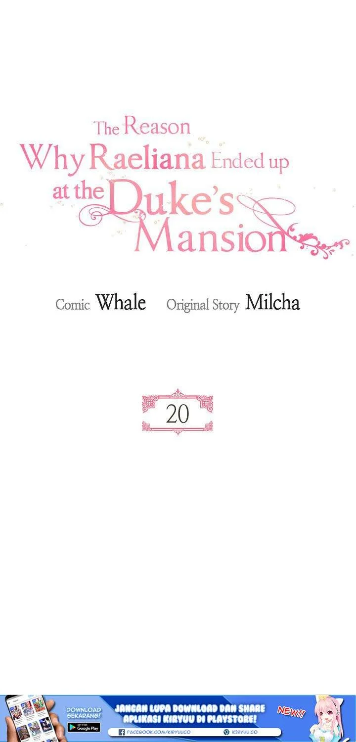 The Reason Why Raeliana Ended up at the Duke’s Mansion Chapter 20 Gambar 5