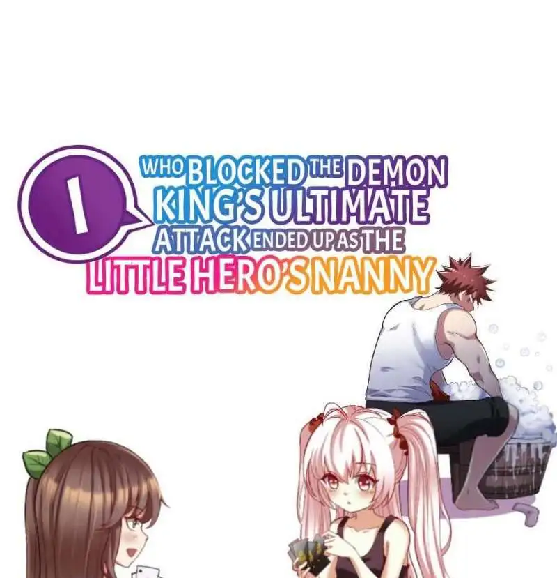  I, Who Blocked the Demon King’s Ultimate Attack, Ended up as the Little Hero’s Nanny Chapter 1.1 gambar 2