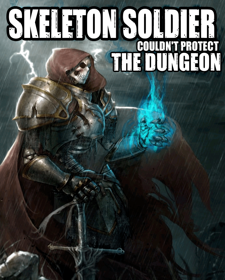 Komik Skeleton Soldier Couldn’t Protect the Dungeon